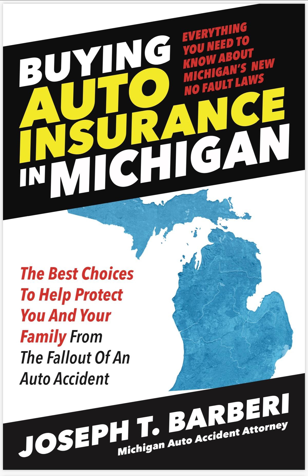 Buying Auto Insurance In Michigan