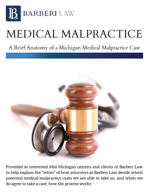 Medical Malpractice: A Brief Anatomy of a Michigan Medical Malpractice Case